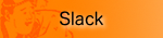 Slack